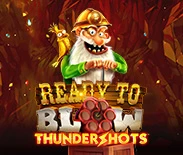 Ready to Blow: Thundershots